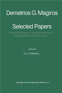 Selected Papers of Demetrios G. Magiros