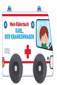 Rolling wheels: Ambulance