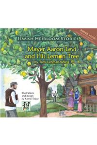 Mayer Aaron Levi and His Lemon Tree