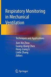 Respiratory Monitoring in Mechanical Ventilation