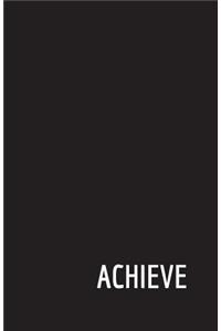 Acheive