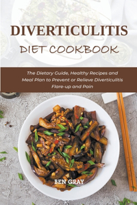 Diverticulitis Diet Cookbook