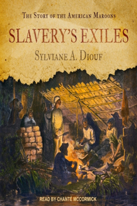 Slavery's Exiles