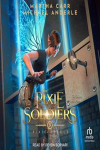 Pixie Soldiers