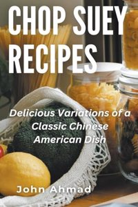 Chop Suey Recipes