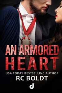 An Armored Heart