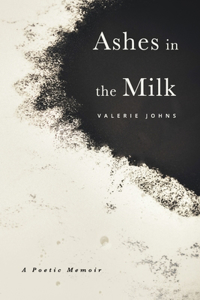 Ashes in the Milk