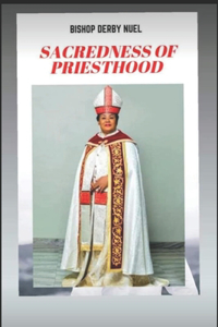 Sacredness of Priesthood