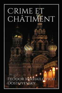 Crime et châtiment Annoté