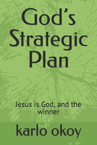 God's Strategic Plan