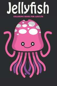 Jelly Fish Coloring Book For Adults