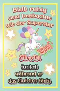 Bleib ruhig und beobachte wie Superstar Silvester funkelt während sie das Einhorn färbt