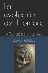 La evolución del Hombre