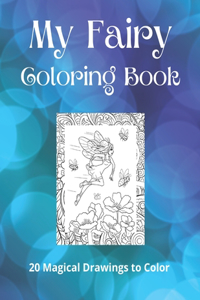 My Fairy Coloring Book
