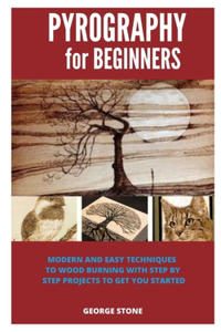 Pyrography for Beginners