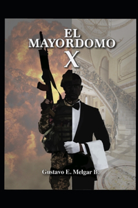 El Mayordomo X