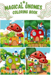 Magical Gnomes Coloring Book