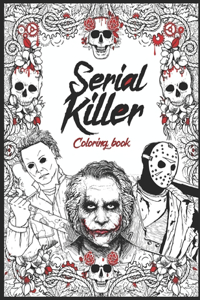 Serial Killer Coloring Book