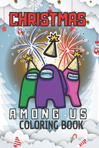 Christmas Among US Coloring Book