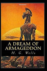 A Dream of Armageddon (Illustrated)