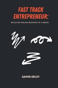 Fast Track Entrepreneur