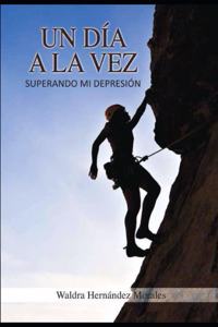 un dia a la vez
