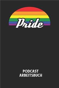 PRIDE - Podcast Arbeitsbuch