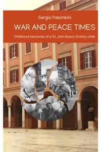 War and Peace Times