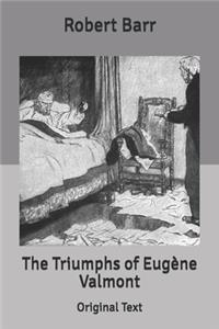 The Triumphs of Eugène Valmont