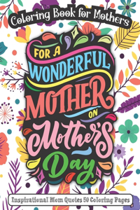 For A Wonderful Mother On Mother's Day