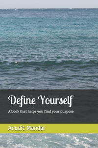 Define Yourself