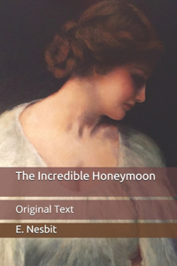 The Incredible Honeymoon