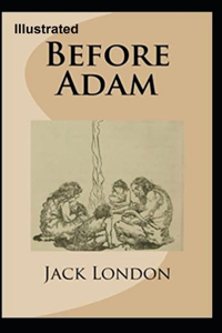 Before Adam Illustrated