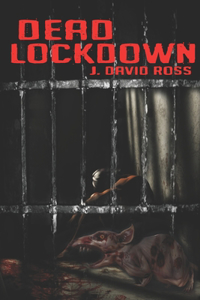Dead Lockdown