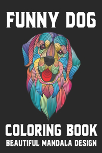 Funny Dog Coloring Book Beautiful Mandala Design