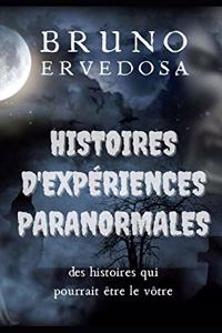 Histoires D'Expérience Paranormale