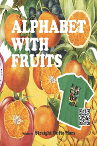 Alphabet with Fruits, Ages 2 to 3, A to Z, Big Letters, First Fun to Reading with Family, ABCs, Reading & Shape Recognition with Big and the most Common Classic Font Shape Letters, Simple Photo Fruits