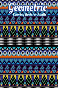 Geometric Coloring Book For Adults