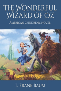 The Wonderful Wizard of Oz