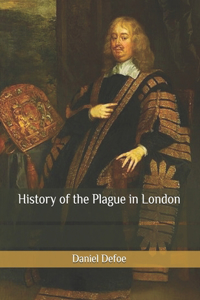 History of the Plague in London