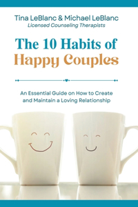 10 Habits of Happy Couples