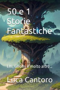 50 e 1 Storie Fantastiche