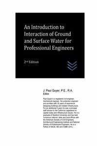 Introduction to Interaction of Ground and Surface Water for Professional Engineers