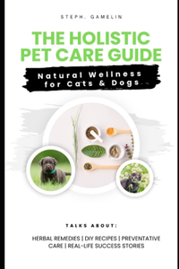 Holistic Pet Care Guide