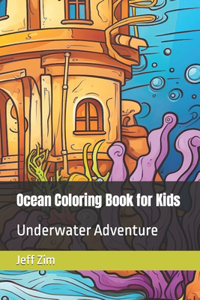 Ocean Coloring Book for Kids