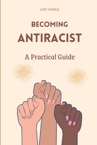 Becoming Antiracist