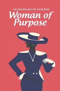 Woman Of Purpose