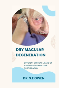 Dry Macular Degeneration