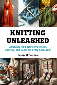 Knitting Unleashed