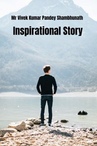 Inspirational Story